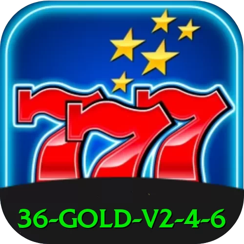 36 - Gold v2.4.6 - game