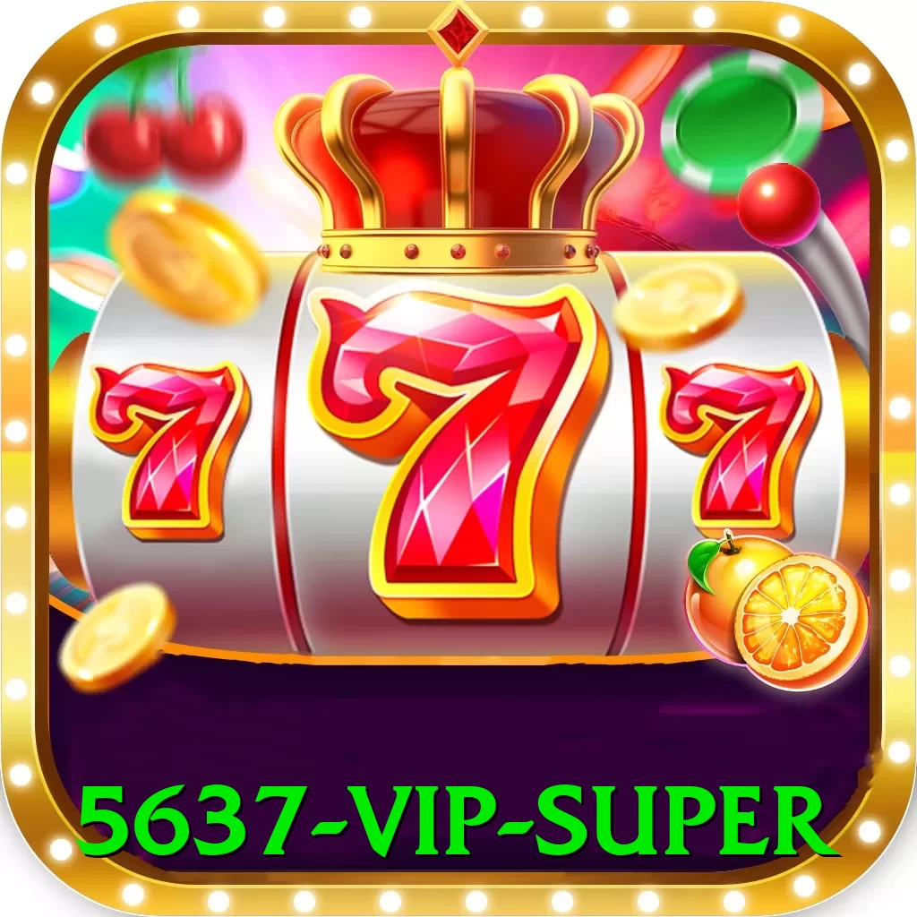 5637 - VIP Super - go