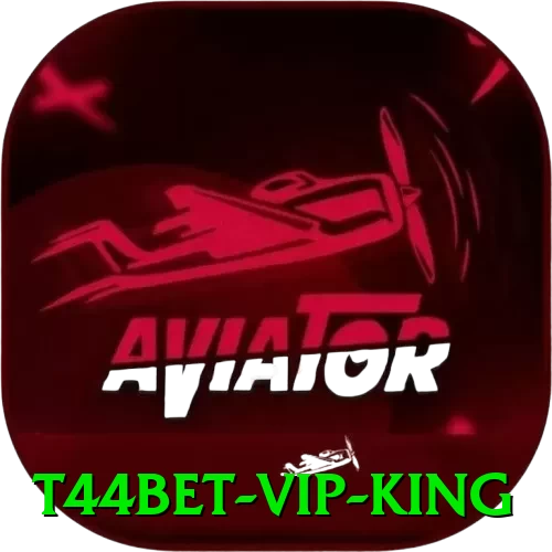 t44bet - VIP King - ⚡ apk